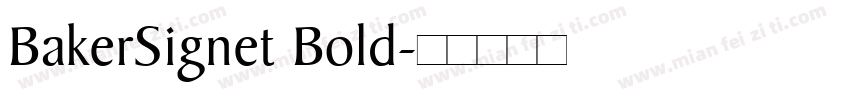 BakerSignet Bold字体转换
